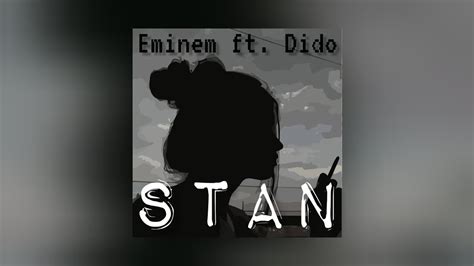 only stans|stan only dido.